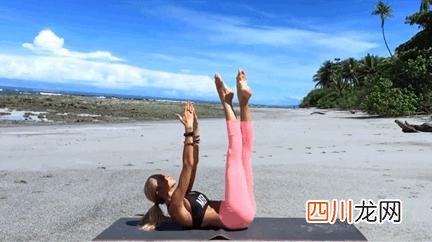 瘦上腹部最有效的瑜伽运动 打造完美腹部线条，女性必须要练的10个瑜伽变体动作
