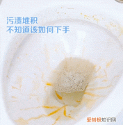 马桶发黄污渍怎么去除 如何清洁马桶的污渍