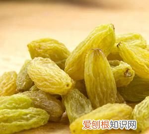 葡萄干黄的好还是绿的好,葡萄干和葡萄营养一样 葡萄干的简介