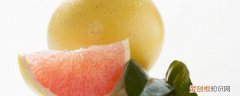 怎样才能挑甜柚子 如何挑选甜柚子