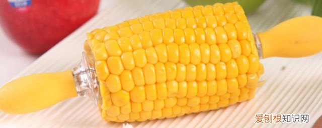 水果甜玉米怎样保存不发霉 水果甜玉米不发霉的保存方法介绍