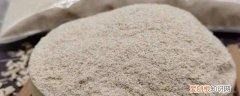 过期的燕麦麸粉用途 过期的燕麦麸粉还有哪些妙用