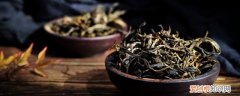 猴魁茶哪个产区最好 猴奎茶叶产地是哪里