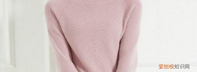 羊毛怎么洗涤方法，羊毛衣服怎么洗涤和保养方法