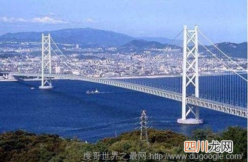 世界上最长的吊桥,明石海峡大桥